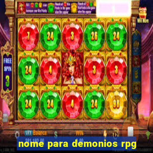 nome para demonios rpg